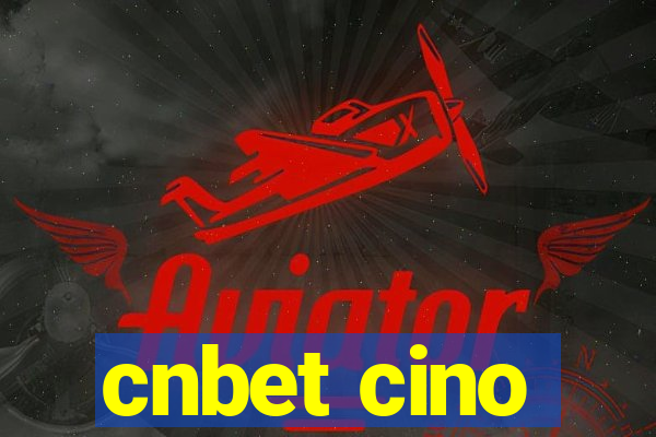 cnbet cino